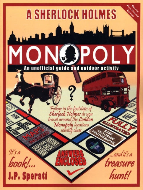A Sherlock Holmes Monopoly: An Unofficial Guide