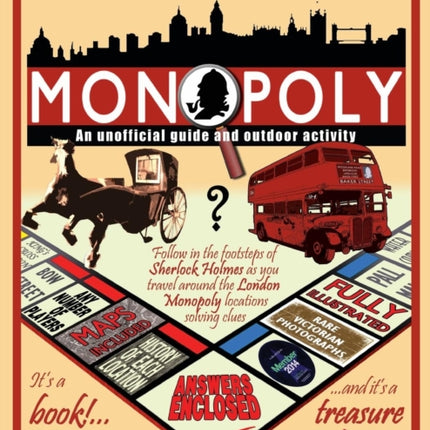 A Sherlock Holmes Monopoly - An unofficial guide and outdoor activity (Standard B&W edition)