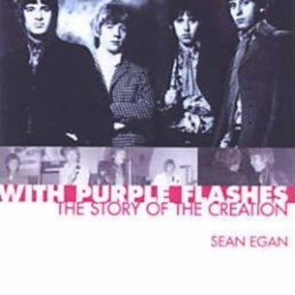 Our Music Is Red - With Purple Flashes: The Story of The Creation