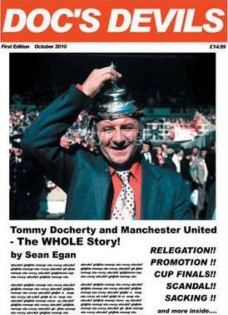 The Doc's Devils: Manchester United 1972-1977