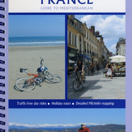 Cycling Southern France - Loire to Mediterranean