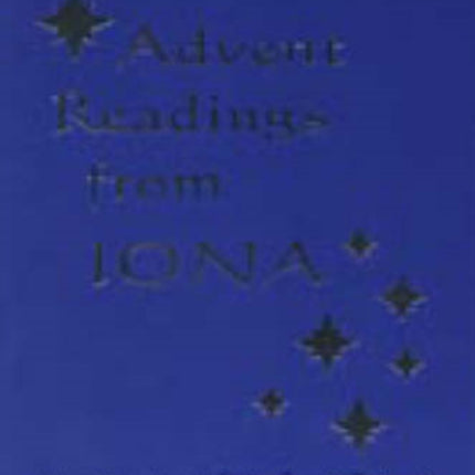 Advent Readings from Iona