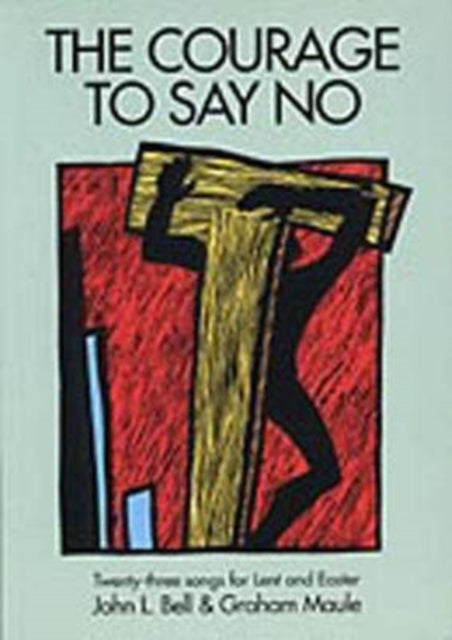 Courage to Say No