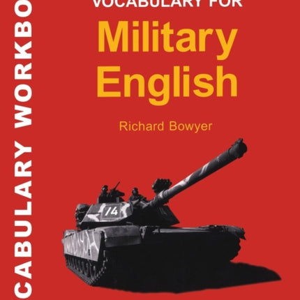 Check Your Vocabulary for Military English: A Workbook for Users