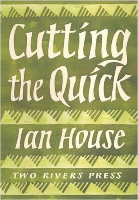 Cutting the Quick