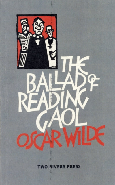 The Ballad of Reading Gaol