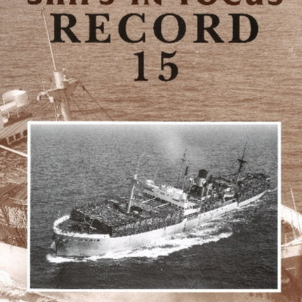 Ships in Focus Record 15