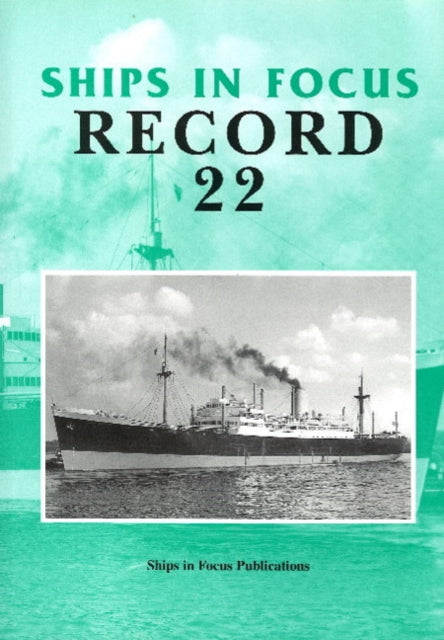 Ships in Focus Record 22