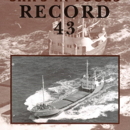 Ships in Focus Record 43