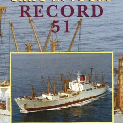 Ships in Focus Record 51