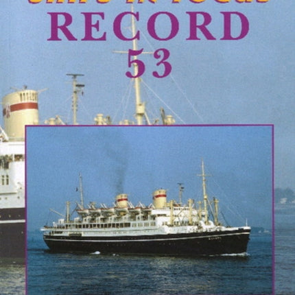 Ships in Focus Record 53