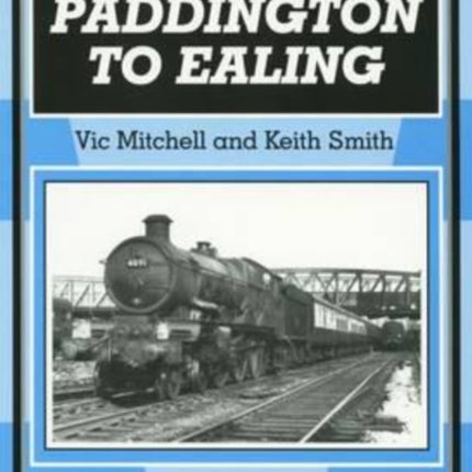 Paddington to Ealing