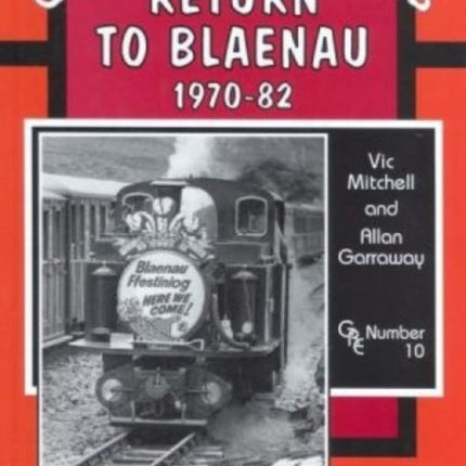 Return to Blaenau 1970-82