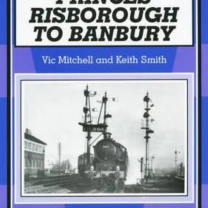 Princes Risborough to Banbury