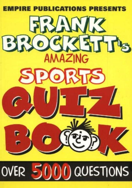 Amazing Sports Quiz Book: Over 5000 Questions