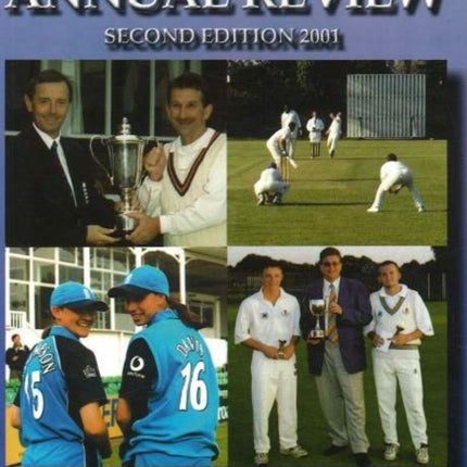 League Cricket Annual Review: Second Edition, 2001