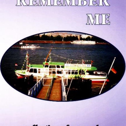 Just Remember Me: A Collection of Poems