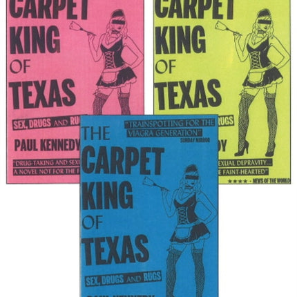 Carpet King of Texas: Sex, Drugs & Rugs