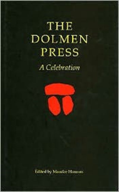 The Dolmen Press: A Celebration