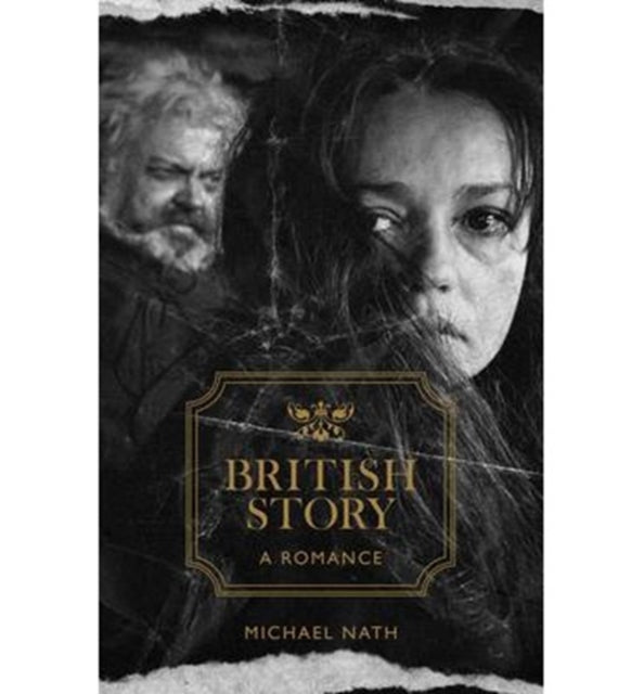 British Story: A Romance