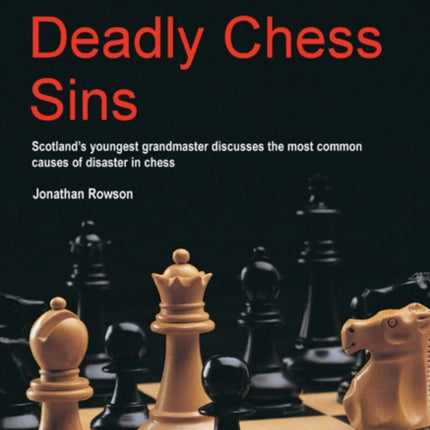 The Seven Deadly Chess Sins