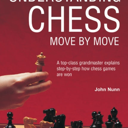 Understanding Chess Move by Move