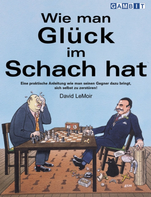 Wie Man Gluck im Schach Hat