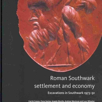 Roman Southwark - Settlement and Economy