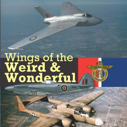 Wings Of The Weird & Wonderful