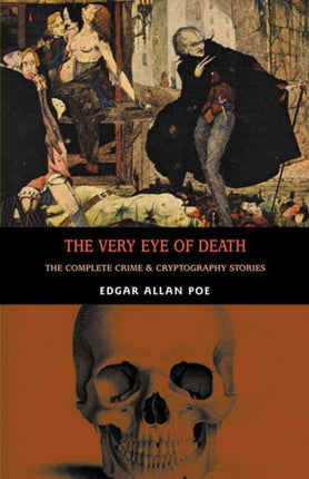 The Very Eye Of Death: The Complete Crime & Cryptography Stories