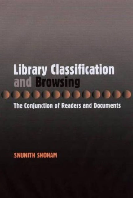 Library Classification and Browsing: The