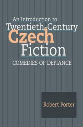 An Introduction to Twentieth-Century Czech