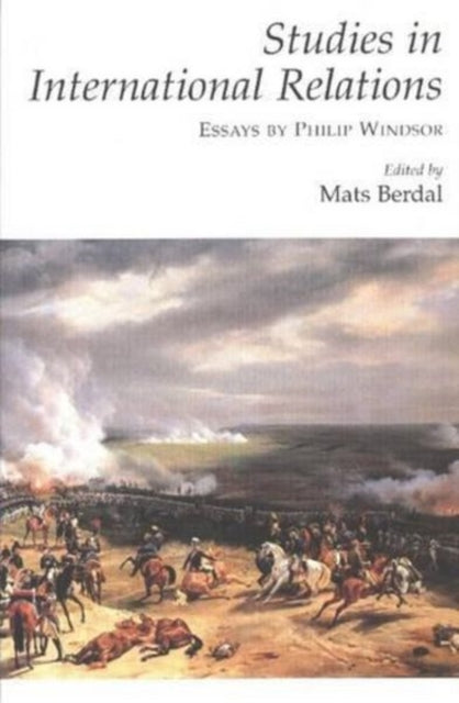 Studies in International Relations: Essays by
