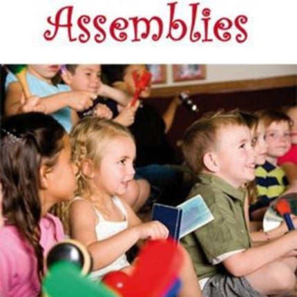 A Yearful of Assemblies