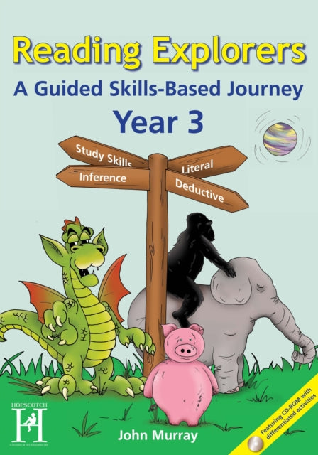 Reading Explorers - Year 3: A Guided Skills-based Journey