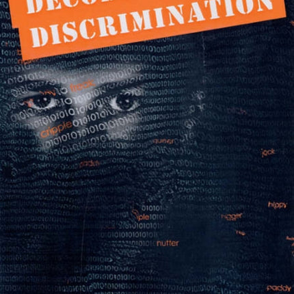 Decoding Discrimination: Papers from a Conference Held at University College Chester, November 2002