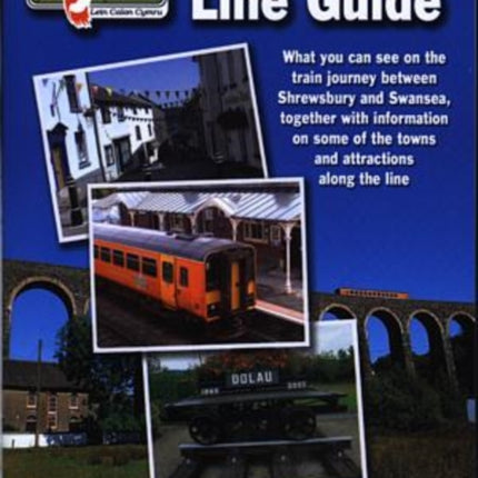 Heart of Wales Line Guide