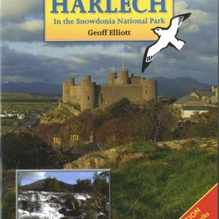 Local Walks Around Harlech: In the Snowdonia National Park