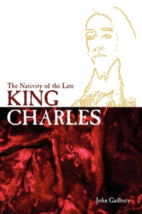 The Nativity of the Late King Charles