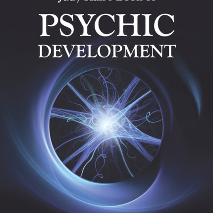 Judy Hall's Book of Psychic Development