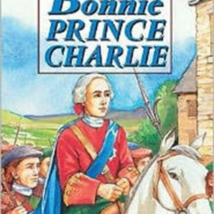 Story of Bonnie Prince Charlie