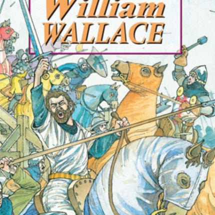 Story of William Wallace