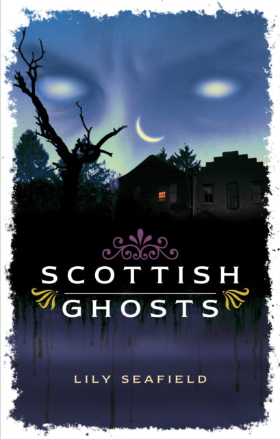 Scottish Ghosts