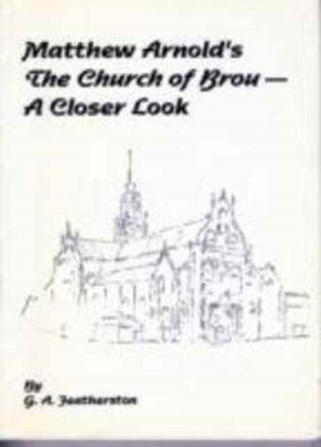 Matthew Arnold's The Church of Brou: A Closer Look