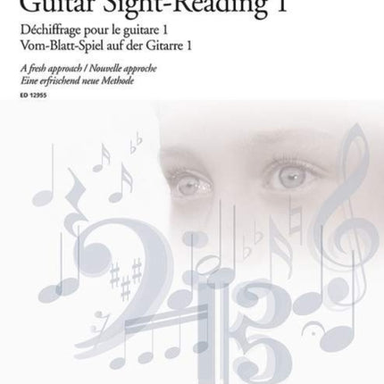 Guitar Sight-Reading 1 Vol. 1: A Fresh Approach