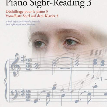 Piano Sight-Reading 3 Vol. 3: A Fresh Approach