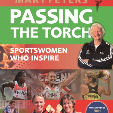 Passing the Torch: Mary Peters Sportswomen who Inspire