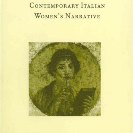 Speculative Identities: Contemporary Italian Women's Narrative