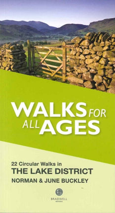 Walks for All Ages Lake District: 20 Short Walks for All the Family