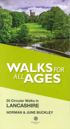 Walks for All Ages Lancashire: 20 Circular Walks in Lancashire